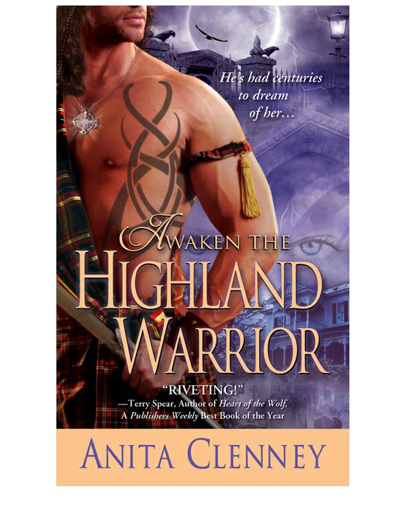 Awaken The Highland Warrior Anita Clenney