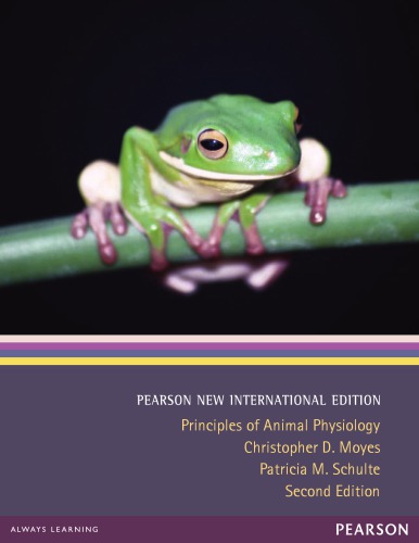 Principles Of Animal Physiology Second Edition Pearson New International Edition Moyes