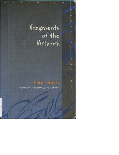 Fragments Of The Artwork Jean Genet Charlotte Mandell