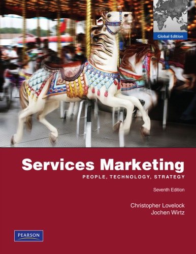 Services Marketing 7th Ed Global Ed Lovelock Christopher H Wirtz