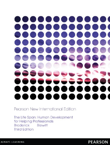 The Life Span Human Development For Helping Professionals 3rd Ed Broderick