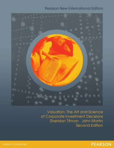 Valuation The Art And Science Of Corporate Investment Decisions 2nd Ed Martin