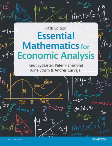 Essential Mathematics For Economic Analysis 5th Ed Carvajal Andrs Hammond