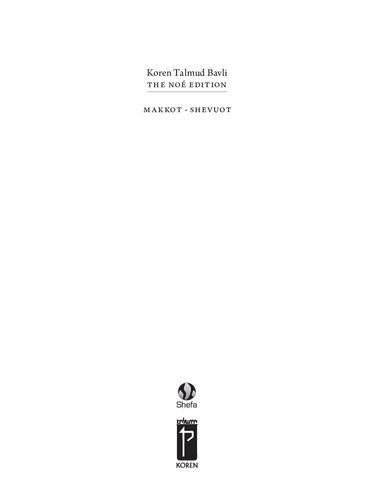 Koren Talmud Bavli Noe Edition Volume 31 Makkot Shevuot Color Hebrewenglish Hebrew And English Edition Noe Adin Steinsaltz