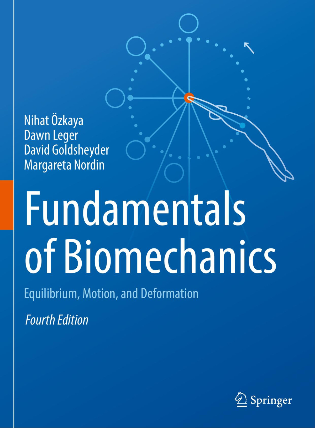 Fundamentals Of Biomecanics Nihat Ozkaya Dawn Leger David Goldsheyder Margareta Nordin