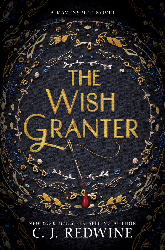 The Wish Granter C J Redwine