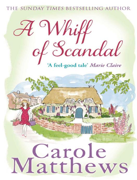 A Whiff of Scandal 1st Edition by Carole Matthews ISBN 0751551341 9780751551341