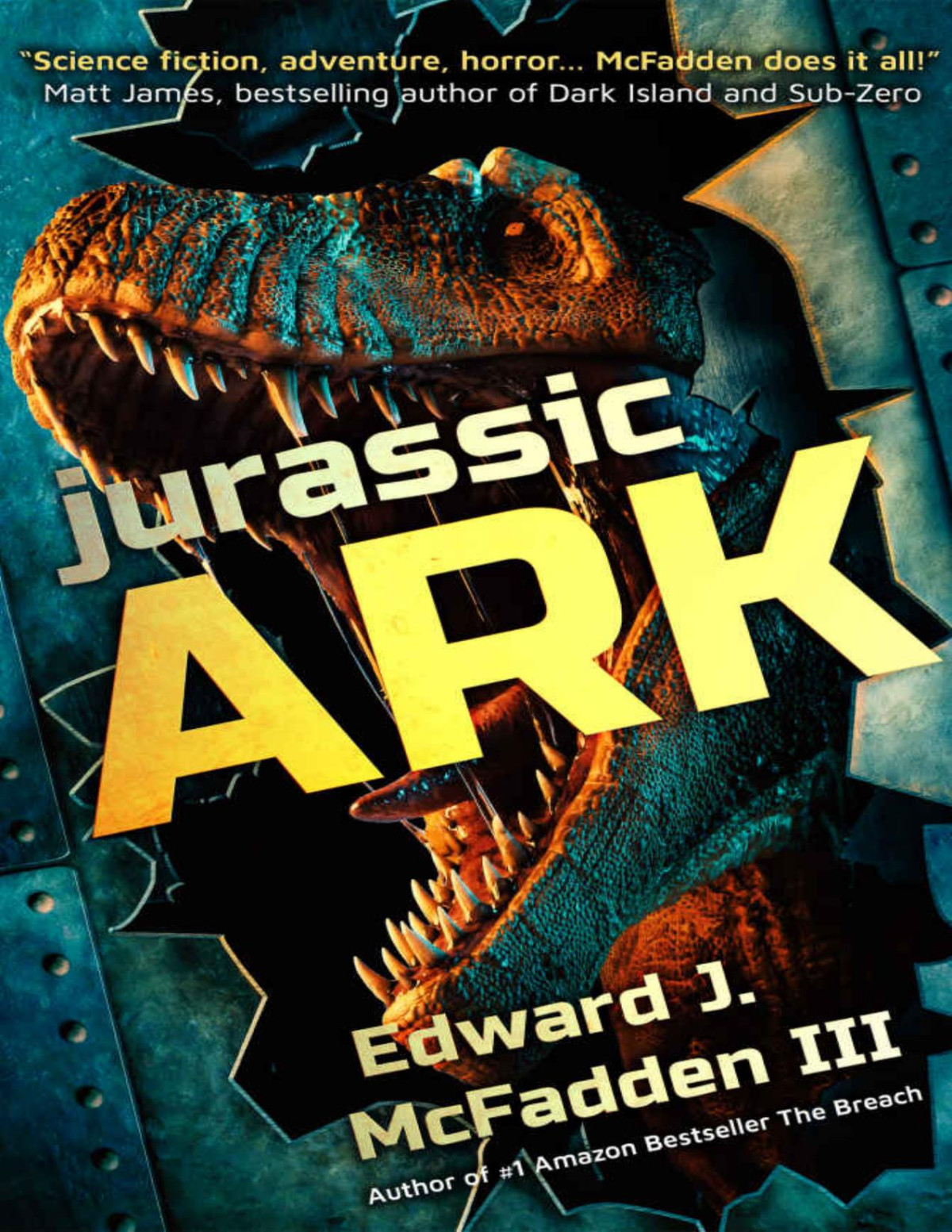 Jurassic Ark Edward J Mcfadden Iii Mcfadden Edward J Iii