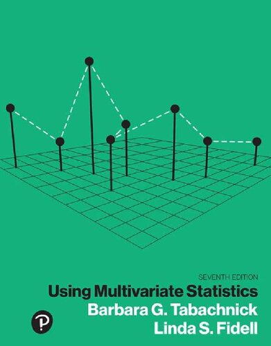Using Multivariate Statistics 7th Barbara G Tabachnick Linda S Fidell Jodie B Ullman