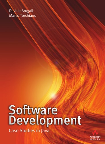 Software Development Case Studies In Java 1st Publ Torchiano
