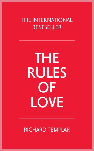 The Rules Of Love Third Edition Richard Templar