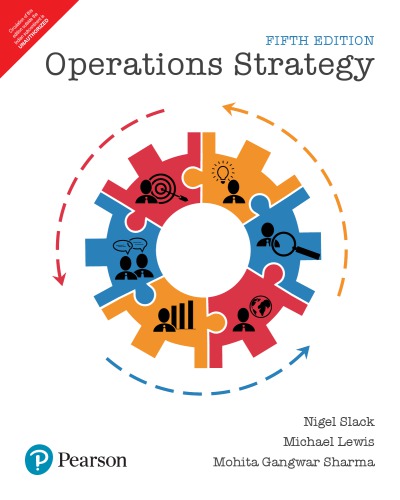 Operations Strategy Fifth Edition Slack Nigellewis Michaelcontributor