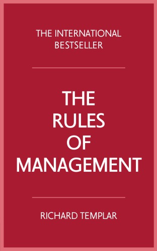 The Rules Of Management A Definitive Code For Managerial Success Fourth Edition Templar