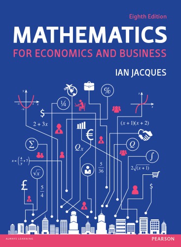 Mathematics For Economics And Business Eighth Edition Mr Ian Jacques