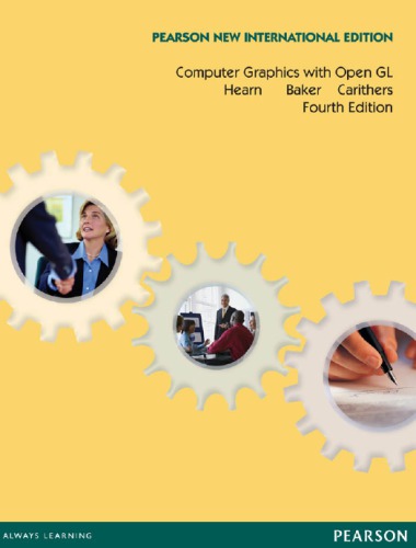 Computer Graphics With Open Gl Fourth Editionpearson New International Edition Baker