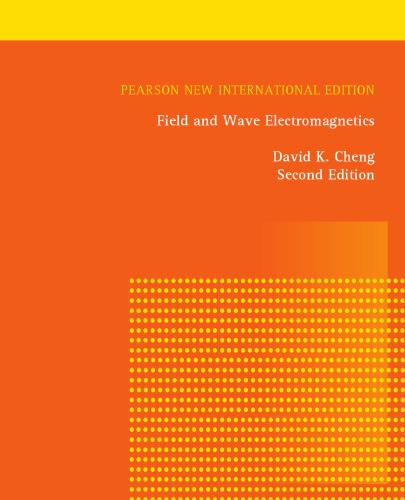 Field And Wave Electromagnetics Second Editionpearson New International Edition Cheng