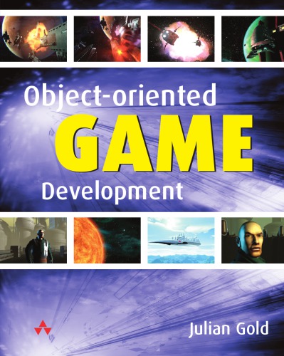 Objectoriented Game Development Gold Julian