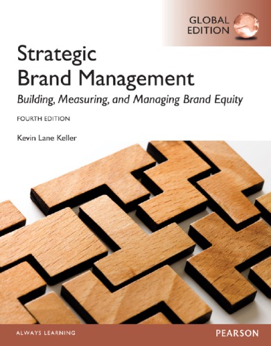 Strategic Brand Management Building Measuring And Managing Brand Equity 4e Global Edition Keller