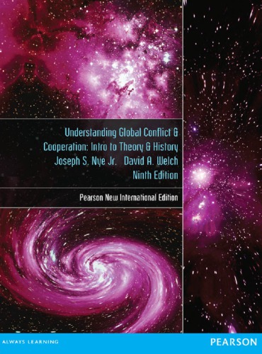 Understanding Global Conflict Cooperation Intro To Theory History Ninth Edition Pearson New International Edition Jr