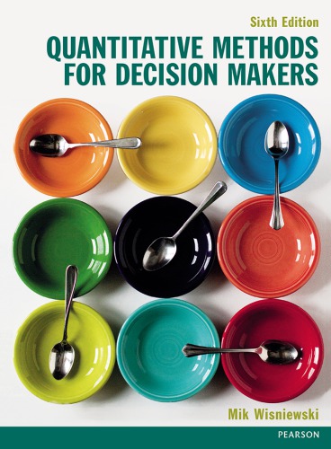 Quantitative Methods For Decision Makers Sixth Edition Wisniewski