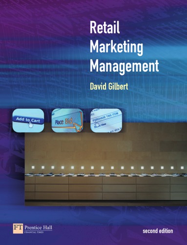 Retail Marketing Management 2nd Ed Gilbert David