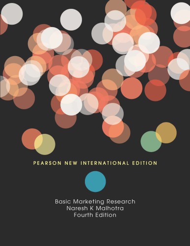 Basic Marketing Research Leeds University Business School 4th Ed Malhotra