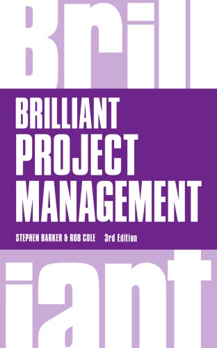 Brilliant Project Management Third Edition Rejacketed Edition Barker