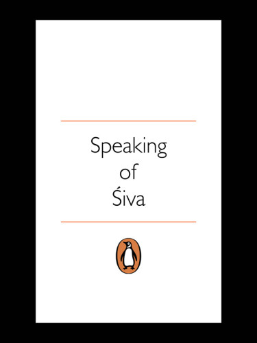 Speaking Of śiva Ramanujan A K