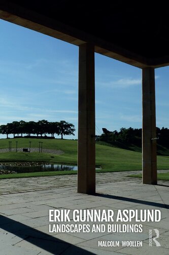 Erik Gunnar Asplund Landscapes And Buildings Malcolm Woollen