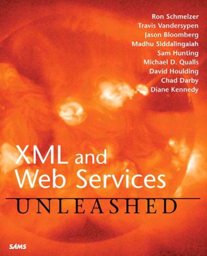 Xml And Web Services Unleashed Schmelzer Ron