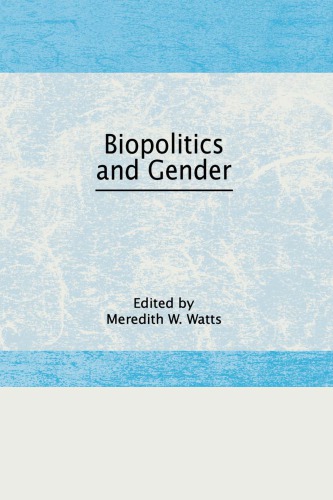 Biopolitics And Gender Watts Jr Meredith W