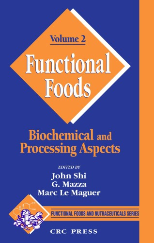 Functional Foods Biochemical And Processing Aspects Shi John