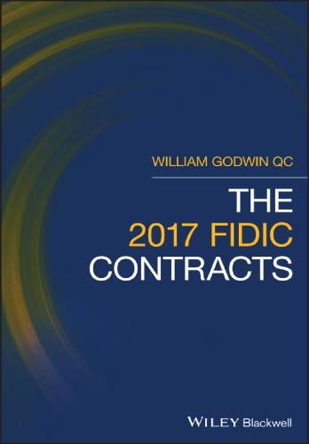 The 2017 Fidic Contracts First Edition Godwin William H