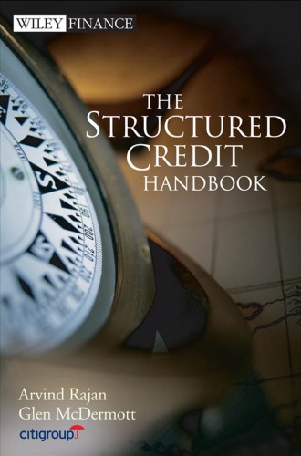 The Structured Credit Handbook Roy Ratul Mcdermott Glen Rajan