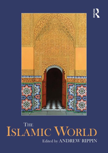 The Islamic World Rippin Andrew