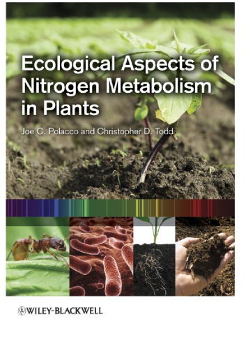 Ecological Aspects Of Nitrogen Metabolism In Plants Polacco Joe Ceditortodd