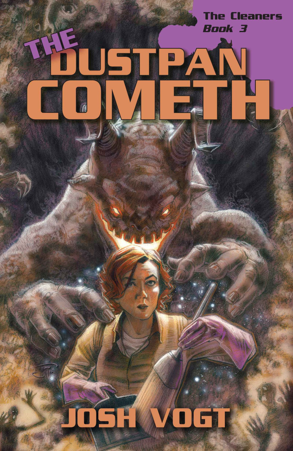 The Dustpan Cometh The Cleaners Book 3 Vogt Josh Vogt Josh