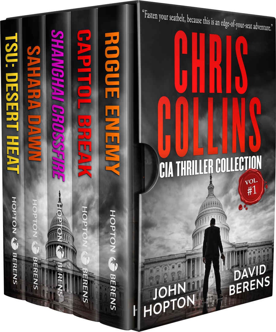 The Chris Collins Cia Thriller Collection Vol 1 David F Berens John Hopton Berens