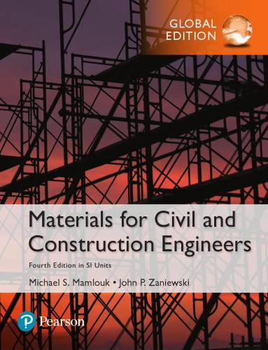 Materials For Civil And Construction Engineers Si Units 4th Edition 4th Michael S Mamlouk