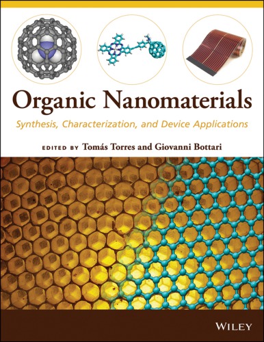 Organic Nanomaterials Synthesis Characterization And Device Applications Torres