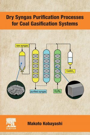 Dry Syngas Purification Processes For Coal Gasification Systems Makoto Kobayashi