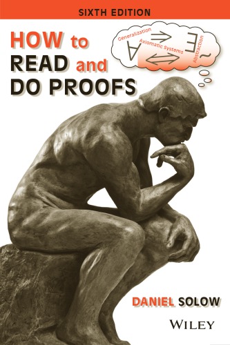 How To Read And Do Proofs An Introduction To Mathematical Thought Processes 6th Ed Solow
