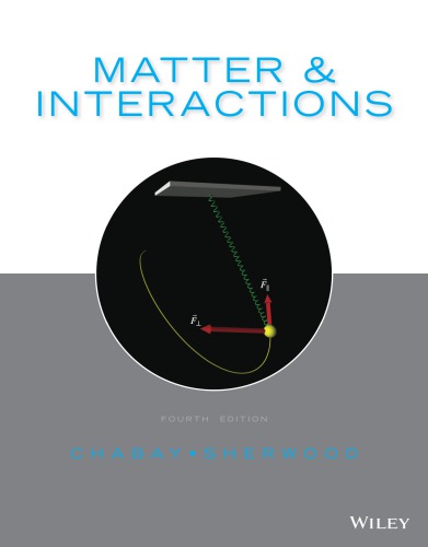 Matter And Interactions Vol12 Fourth Edition Chabay Ruth W Sherwood