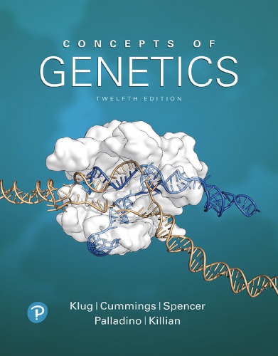 Concepts Of Genetics Twelfth Edition Cummings Michael R Killian