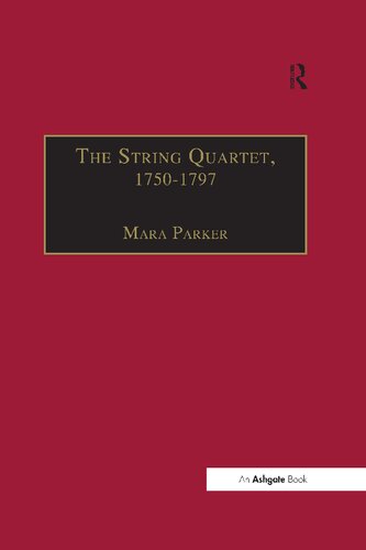 The String Quartet 17501797 Four Types Of Musical Conversation Mara Parker