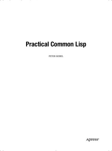 Practical Common Lisp 1st Corrected Peter Seibel