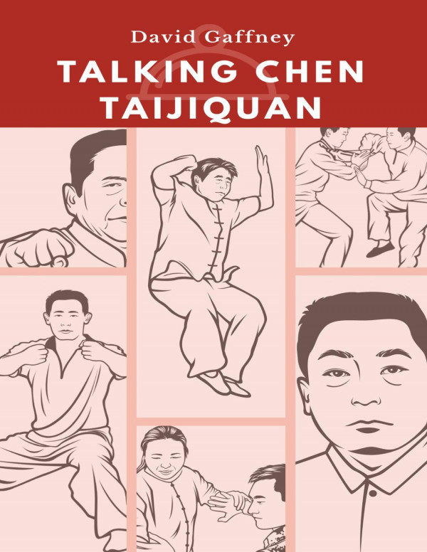 Talking Chen Taijiquan Gaffney David