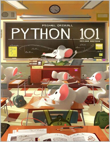 Python 101 Second Edition 2nd Edition Michael Driscoll