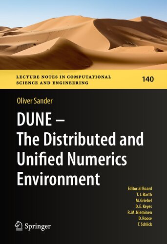 Dune The Distributed And Unified Numerics Environment Oliver Sander