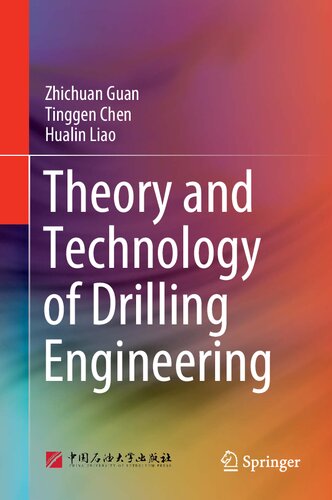 Theory And Technology Of Drilling Engineering Zhichuan Guan Tinggen Chen